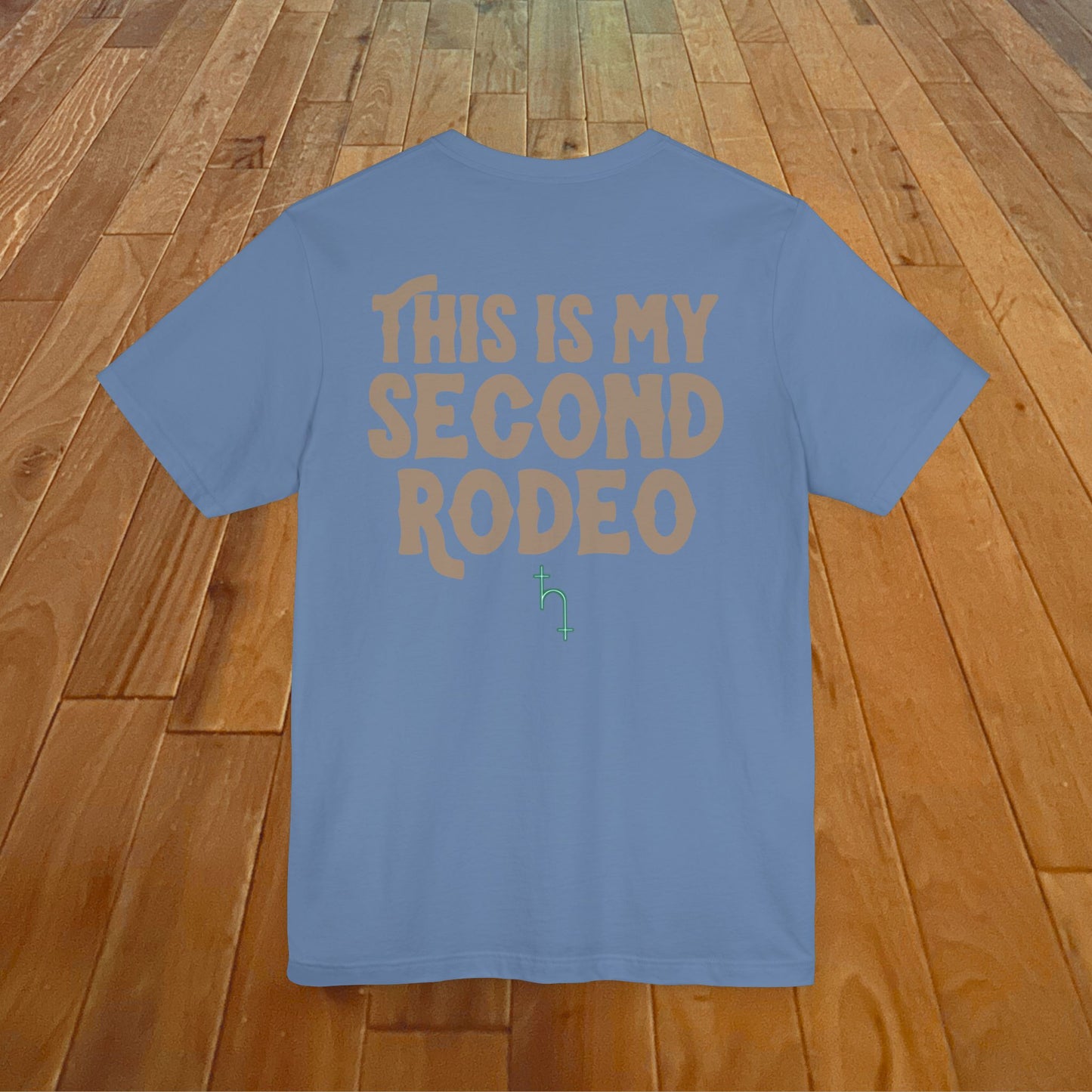 This Is My Second Rodeo (Dark)