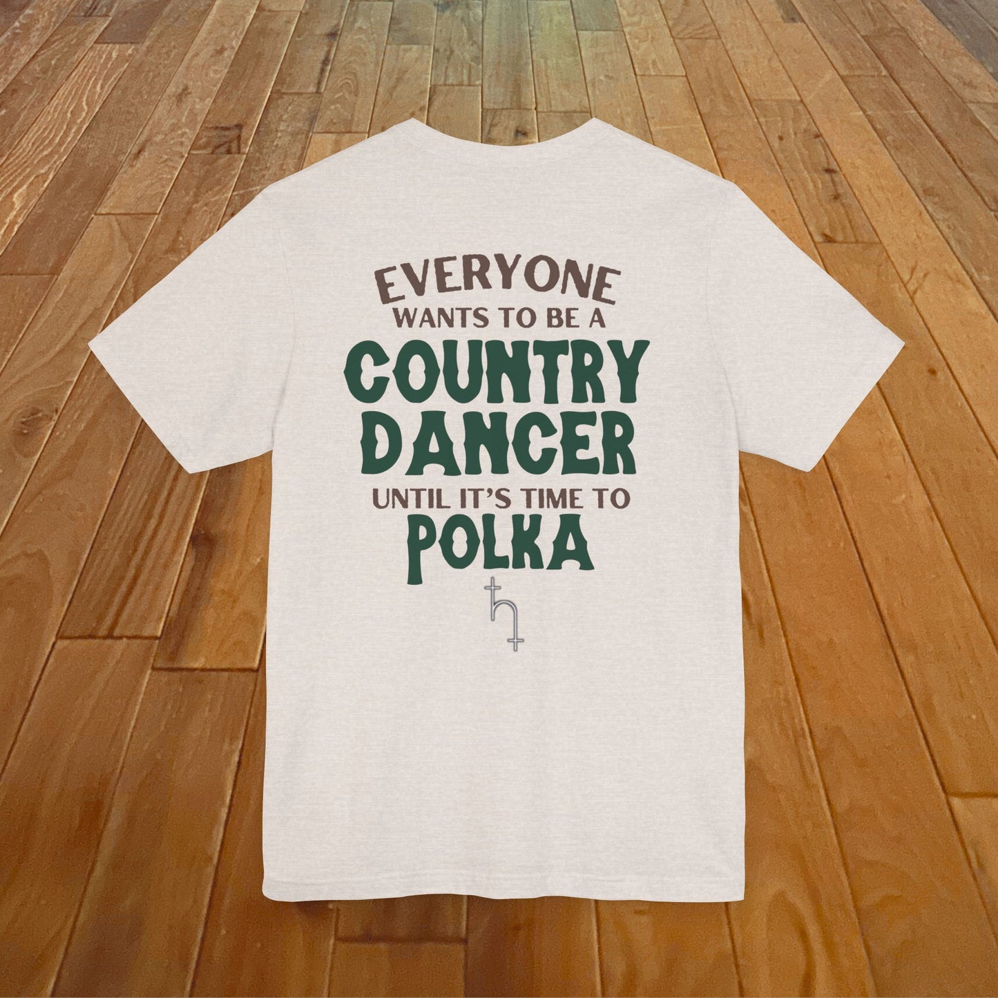 Everyone Wants To Be A Country Dancer (Polka) Light