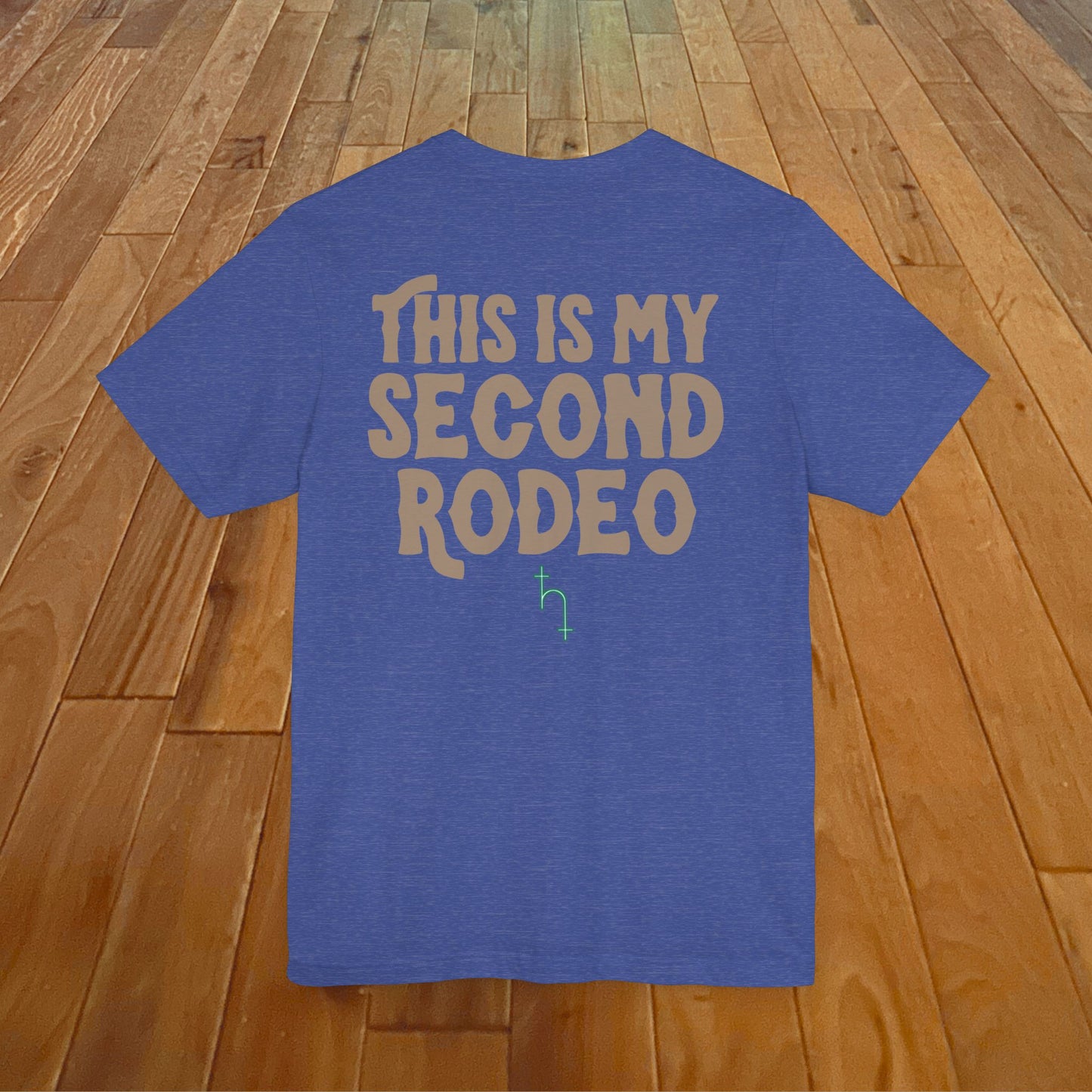 This Is My Second Rodeo (Dark)