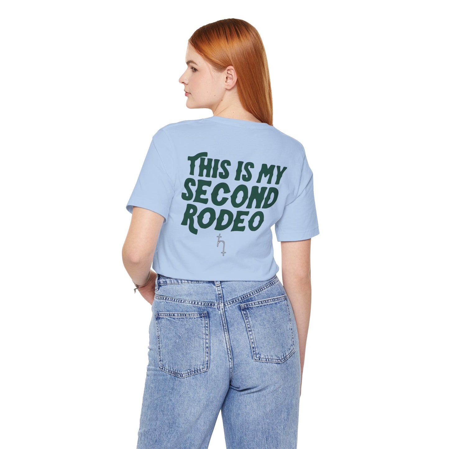 This Is My Second Rodeo (Light)