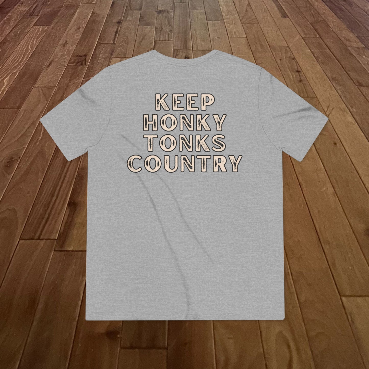 Keep Honky Tonks Country (Cream)