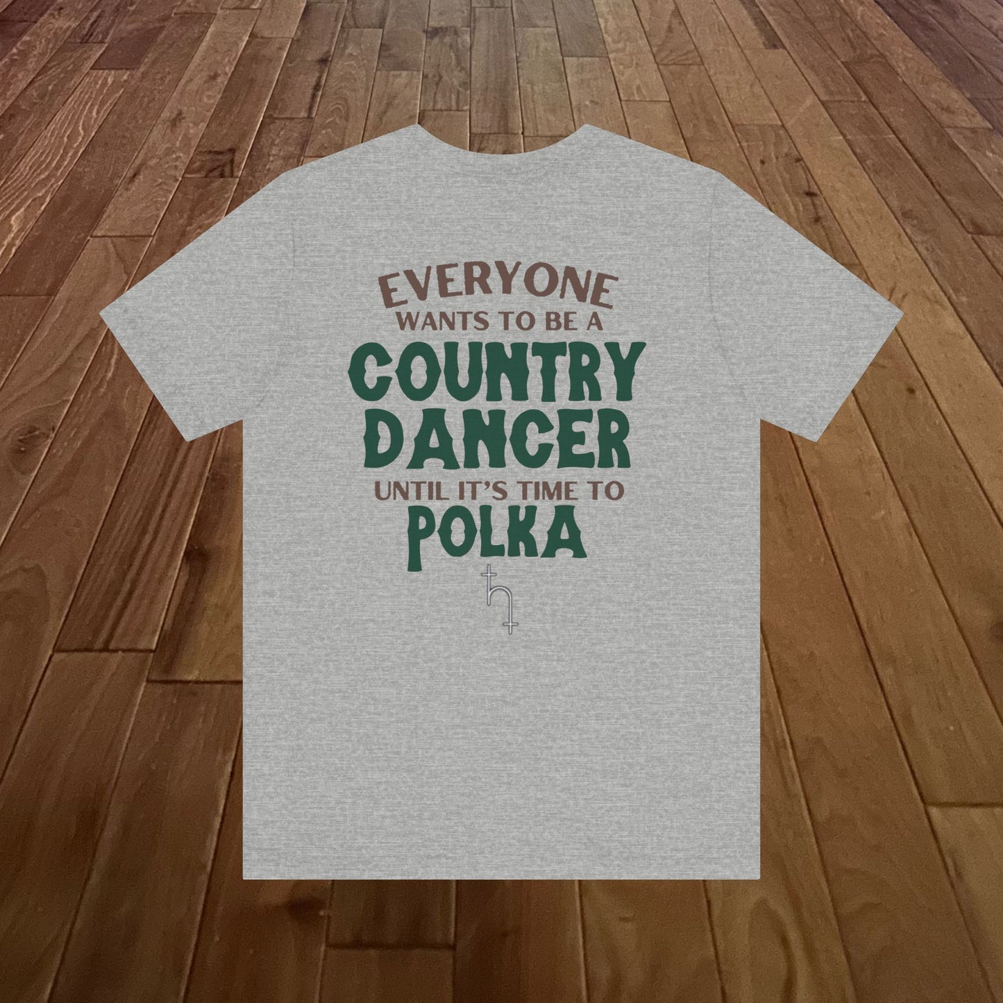 Everyone Wants To Be A Country Dancer (Polka) Light
