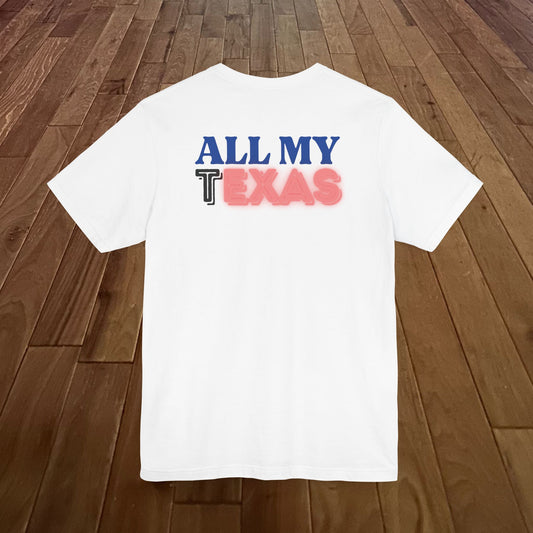 All My Exes Live In Texas Tee