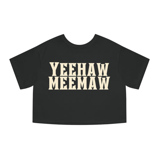 Yeehaw Meemaw Crop