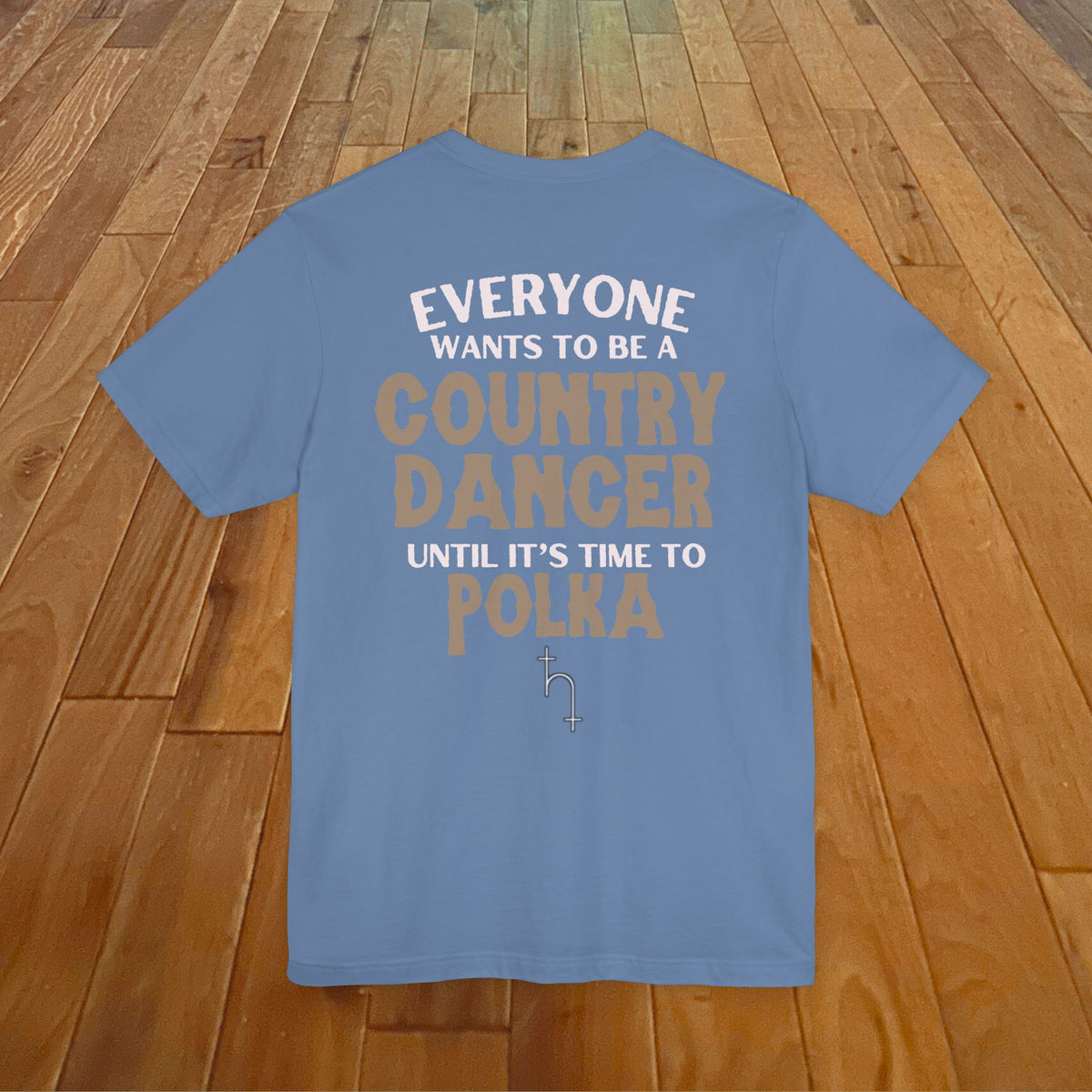 Everyone Wants To Be A Country Dancer (Polka) Dark