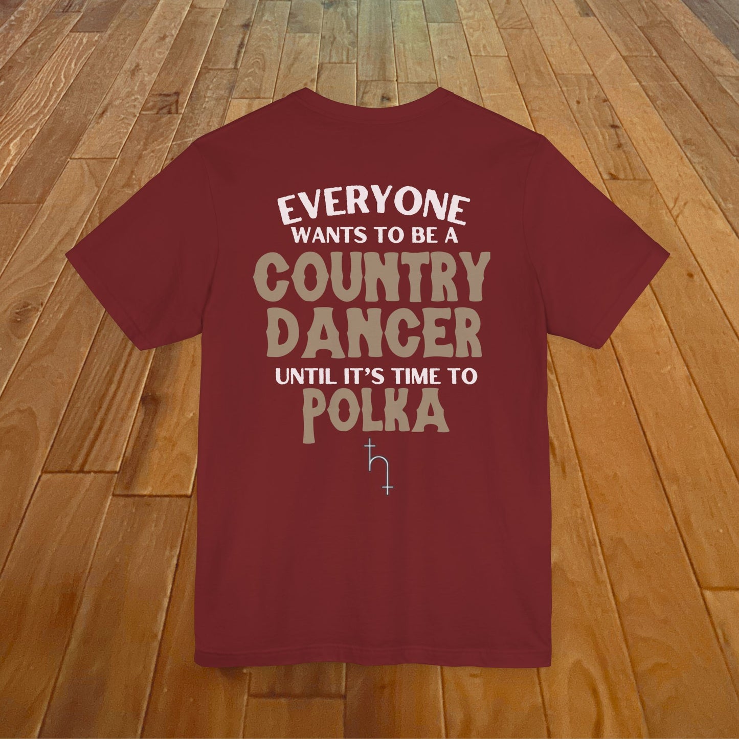 Everyone Wants To Be A Country Dancer (Polka) Dark