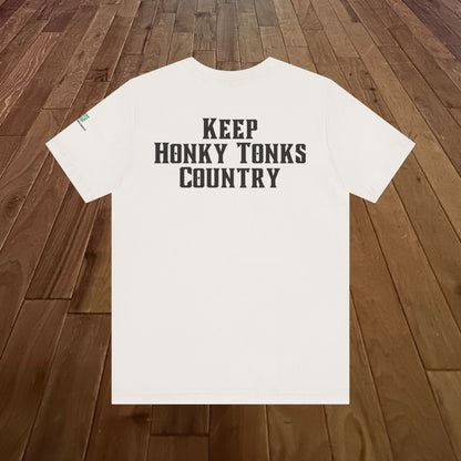 Keep Honky Tonks Country Tee