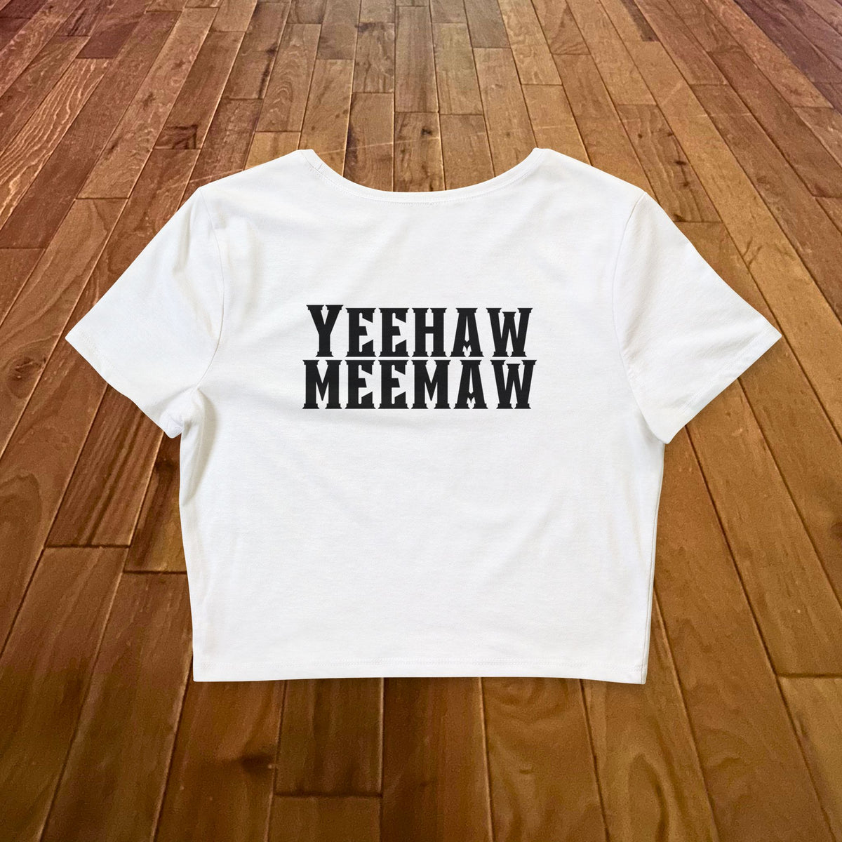 Yeehaw Meemaw Crop