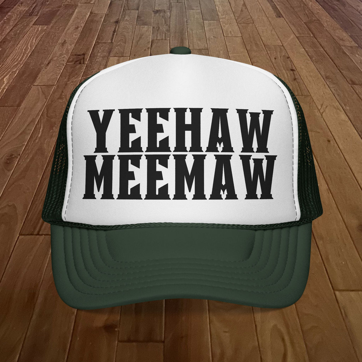 Yeehaw Meemaw Trucker Hat