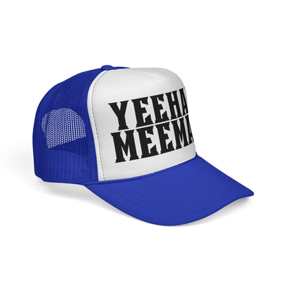 Yeehaw Meemaw Trucker Hat