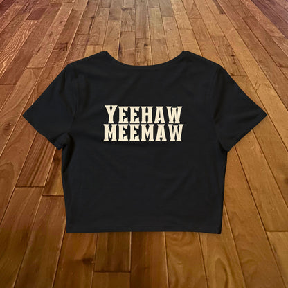 Yeehaw Meemaw Crop